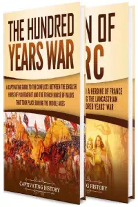 The Hundred Years' War - Captivating History